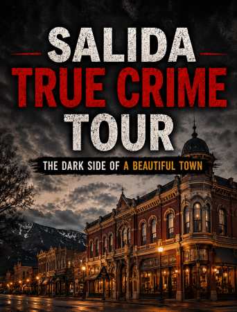 Salida True Crime Tour historic downtown at dusk