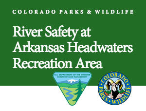 Arkansas Headwaters Recreation Area River Sfety Map